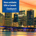 Nova unidade: Gualapack US & Canada! 